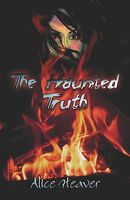 Cover of The Haunted Truth by Alice Heaver
