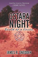 Cover of Ostara Night by James R. Snedden