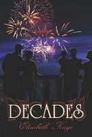 Cover of Decades by Elisabeth Kaye