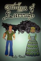 Cover of Gaining of Larruth by Roby Ward