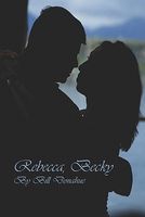 Cover of Rebecca, Becky by Bill Donahue