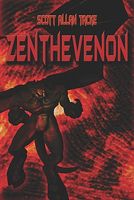 Cover of Zenthevenon by Scott Allan Tacke