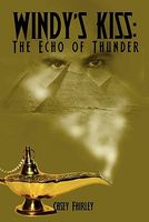 Cover of Windy's Kiss: The Echo of Thunder by Casey Fairley