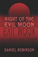 Night of the Evil Moon