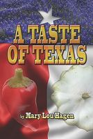 Cover of A Taste of Texas by Mary Lou Hagen