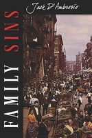 Cover of Family Sins by Jack D'Ambrosio