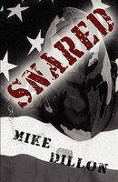 Cover of Snared by Mike Dillon