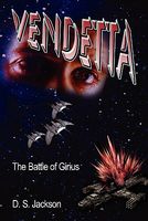 Cover of Vendetta: The Battle of Girius by D.S. Jackson