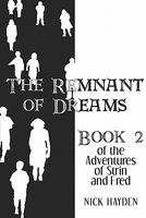 Cover of The Remnant of Dreams by Nick Hayden