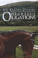 Cover of Heartful Obligations by Joy Elaine Zaleski