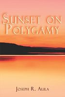 Sunset on Polygamy