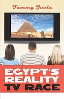 Cover of Egypt's Reality Tv Race by Tammy Juola