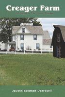 Cover of Creager Farm by Jaleen Bultman-Deardurff