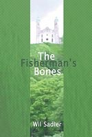 Cover of The Fisherman's Bones by Wil Sadler