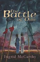Cover of The Battle of Osis by Ingrid McCarthy