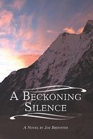 Cover of A Beckoning Silence by Jim Brewster