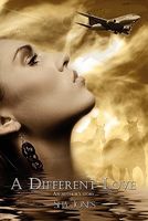 A Different Love: An Author's Story.