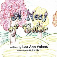 Cover of A Nest of Color by Lee Ann Valent