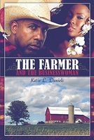 Cover of The Farmer And The Businesswoman by Katie L. Daniels
