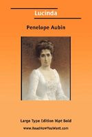 Cover of Lucinda by Penelope Aubin