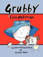 Cover of Grubby Finn Robinson by Caroline Young