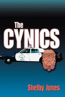 Cover of The Cynics by Shelby Jones