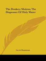 Donkey; Moiron; The Dispenser of Holy Water