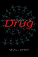 Cover of The Immortality Drug by George Buford