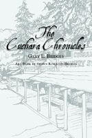 The Cuchara Chronicles