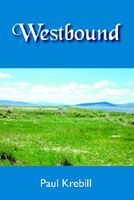 Cover of Westbound by Paul Krebill
