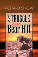 Struggle On Bear Hill