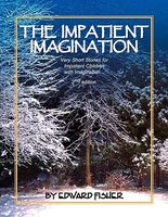 Cover of The Impatient Imagination by Edward J. Fisher