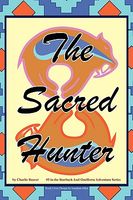 Cover of The Sacred Hunter by Charlie Beaver