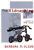 Cover of The Kidnapping by Barbara M. Olson