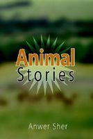 Cover of Animal Stories by Anwer Sher