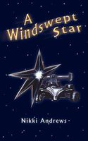Cover of A Windswept Star by Nikki Andrews