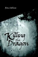 Killing the Dragon