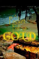 A Pocket Full of Gold