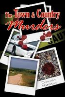 Cover of The Town and Country Murders by Donovan Harrison