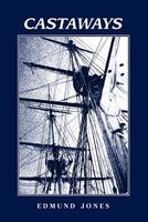 Cover of Castaways by Edmund Jones