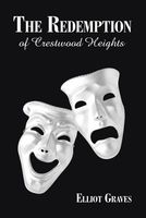 Cover of The Redemption of Crestwood Heights by Elliot Graves