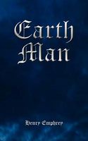Cover of Earth Man by Henry Emphrey