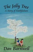Cover of The Jelly Tree by Dan Barnwell