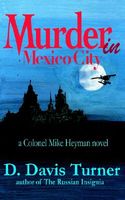 Cover of Murder in Mexico City by D. Davis Turner