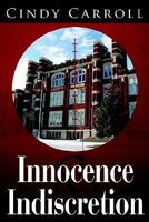 Innocence and Indiscretion