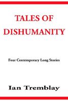 Tales of Dishumanity