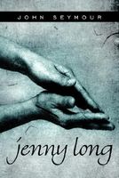 Cover of Jenny Long by John Seymour