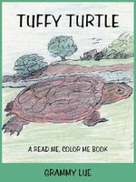 Cover of Tuffy Turtle by Grammy Lue