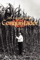 Cover of Conquistador by Jack Eugene Fernandez
