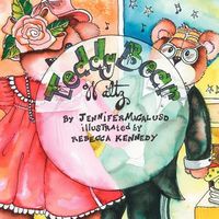 Cover of Teddy Bear Waltz by Jennifer Macaluso